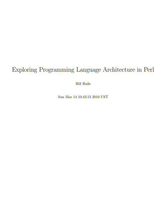 Exploring Programming Language Architecture in Perl
