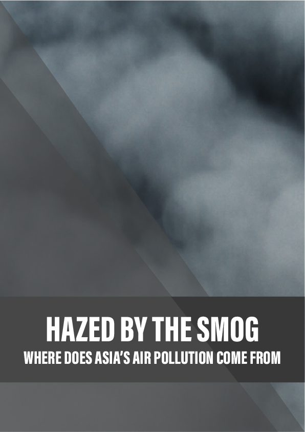 Hazed by the smog: where does Asia’s air pollution come from?