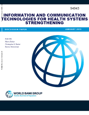 Information and Communication Technologies for Health Systems Strengthening : Opportunities, Criteria for Success, and Innovation for Africa and Beyond