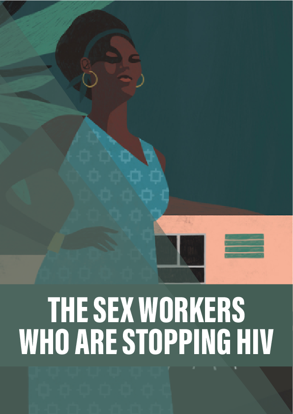 The sex workers who are stopping HIV