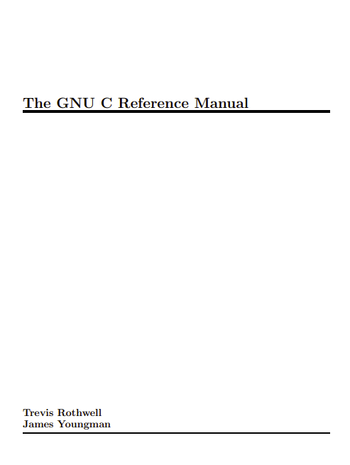 The GNU C Reference Manual