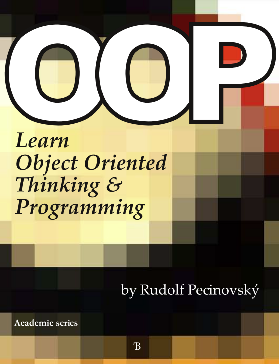 OOP – Learn Object Oriented Thinking & Programming