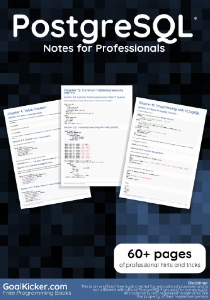 PostgreSQL Notes for Professionals