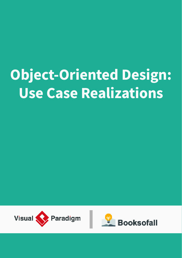 Object-Oriented Design: Use Case Realizations