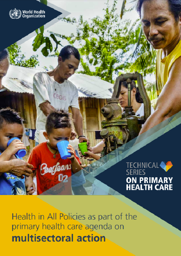 Health in All Policies as part of the primary health care agenda on multisectoral action