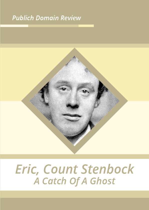 Eric, Count Stenbock A Catch Of A Ghost