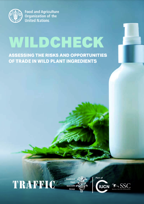 Wildcheck – Assessing the risks and opportunities of trade in wild plant ingredients