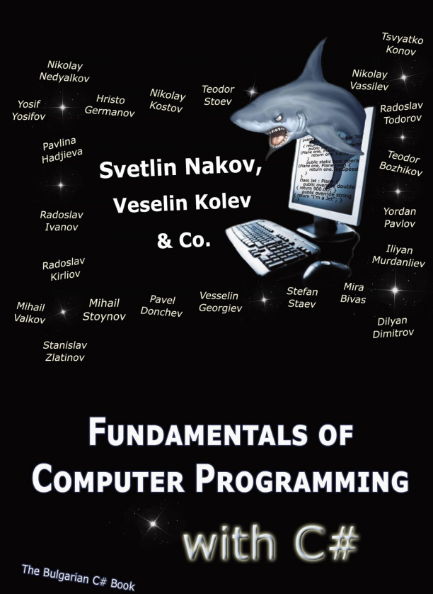 Fundamentals of Computer Programming with C# (the Bulgarian Book)