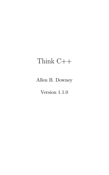 How To Think Like a Computer Scientist: C++ Version