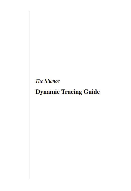 Dynamic Tracing Guide