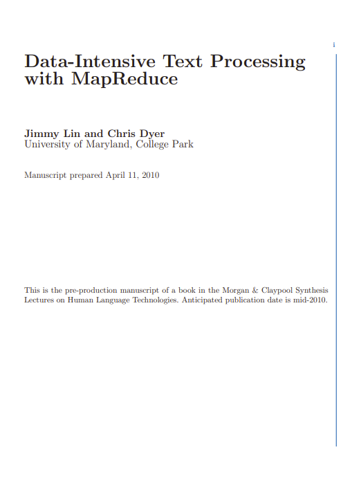 Data-Intensive Text Processing with MapReduce