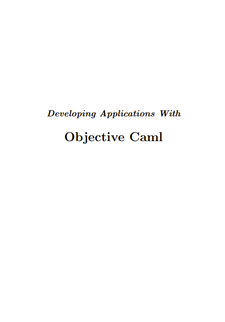 Developing Applications With Objective Caml