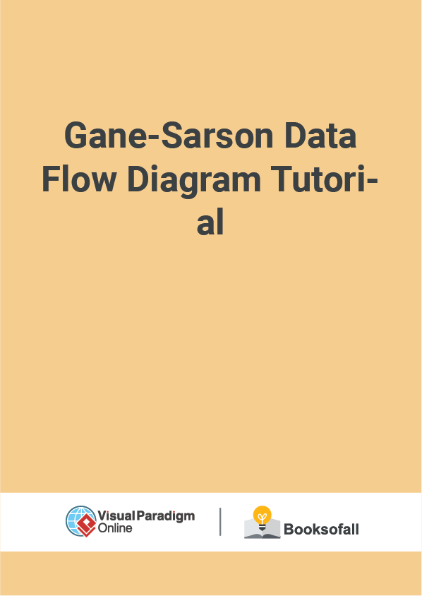Gane-Sarson Data Flow Diagram Tutorial