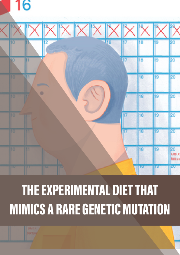 The experimental diet that mimics a rare genetic mutation