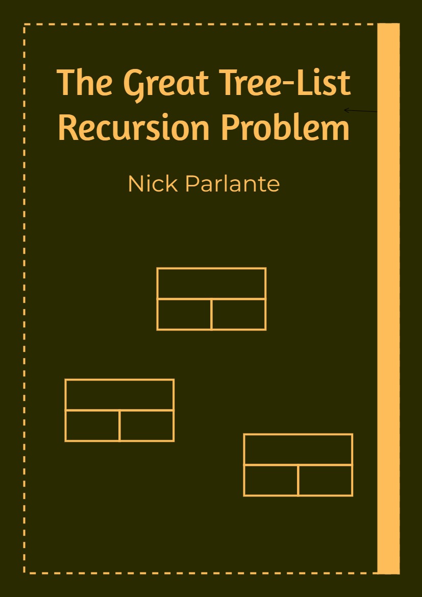 The Great Tree-List Recursion Problem