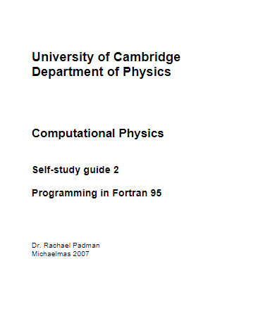 Self Study Guide 2: Programming in Fortran 95