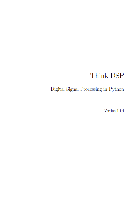 Think DSP – Digital Signal Processing in Python