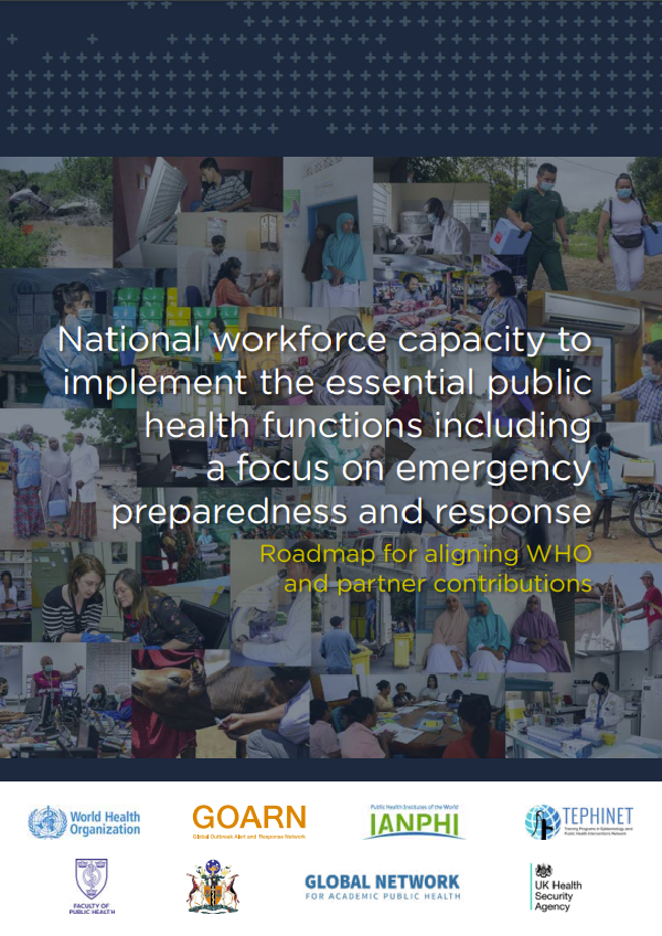 National workforce capacity to implement the essential public health functions including a focus on emergency preparedness and response