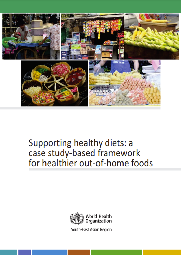 Supporting healthy diets: a case study-based framework for healthier out-of-home foods