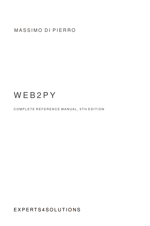 Web2py: Complete Reference Manual