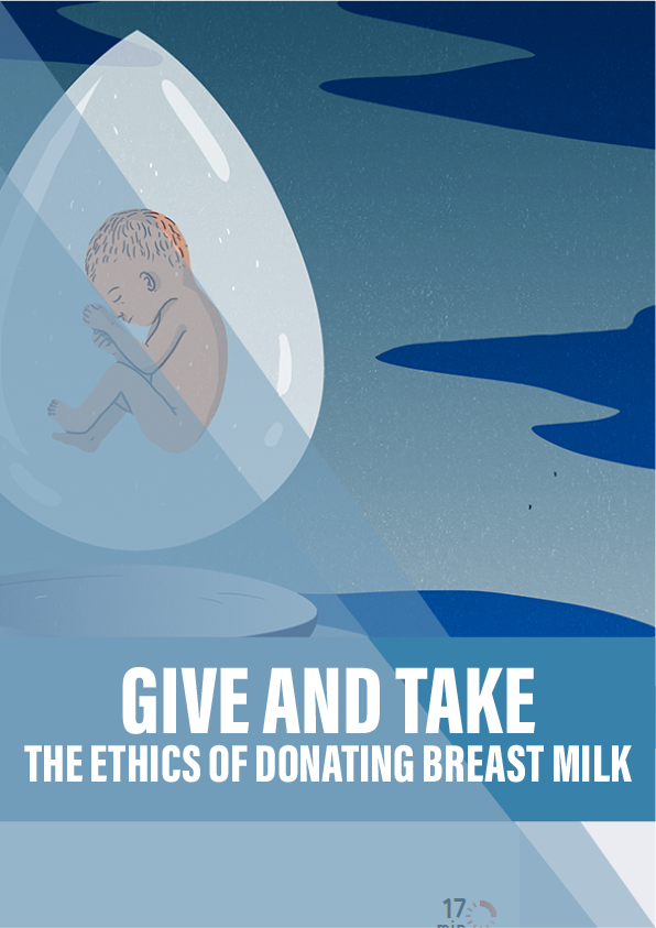 Give and take: the ethics of donating breast milk