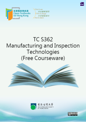 TC S362 Manufacturing and Inspection Technologies (Free Courseware)
