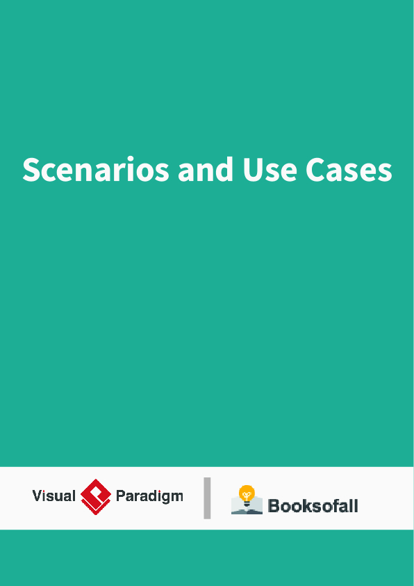 Scenarios and Use Cases