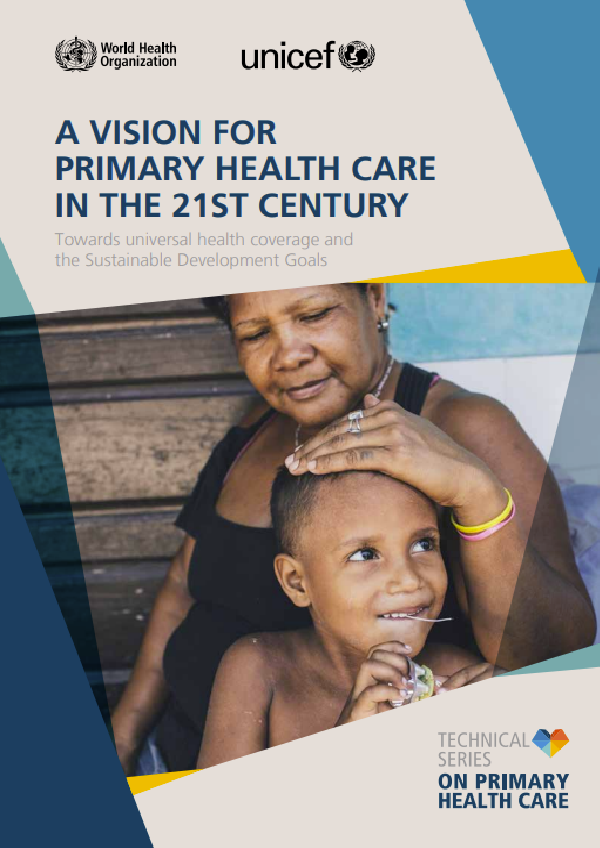 A vision for primary health care in the 21st century