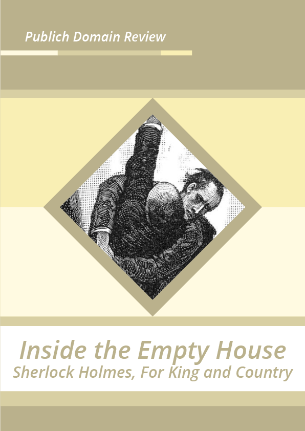 Inside the Empty House Sherlock Holmes, For King and Country