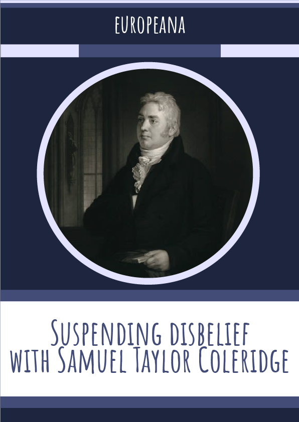 Suspending disbelief with Samuel Taylor Coleridge