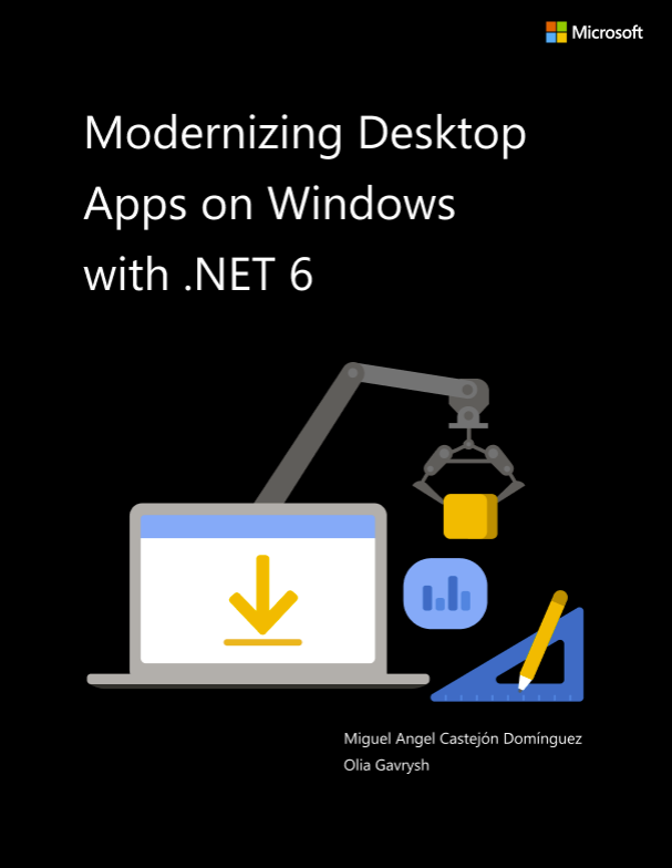 Modernizing Desktop Apps on Windows with .NET 6