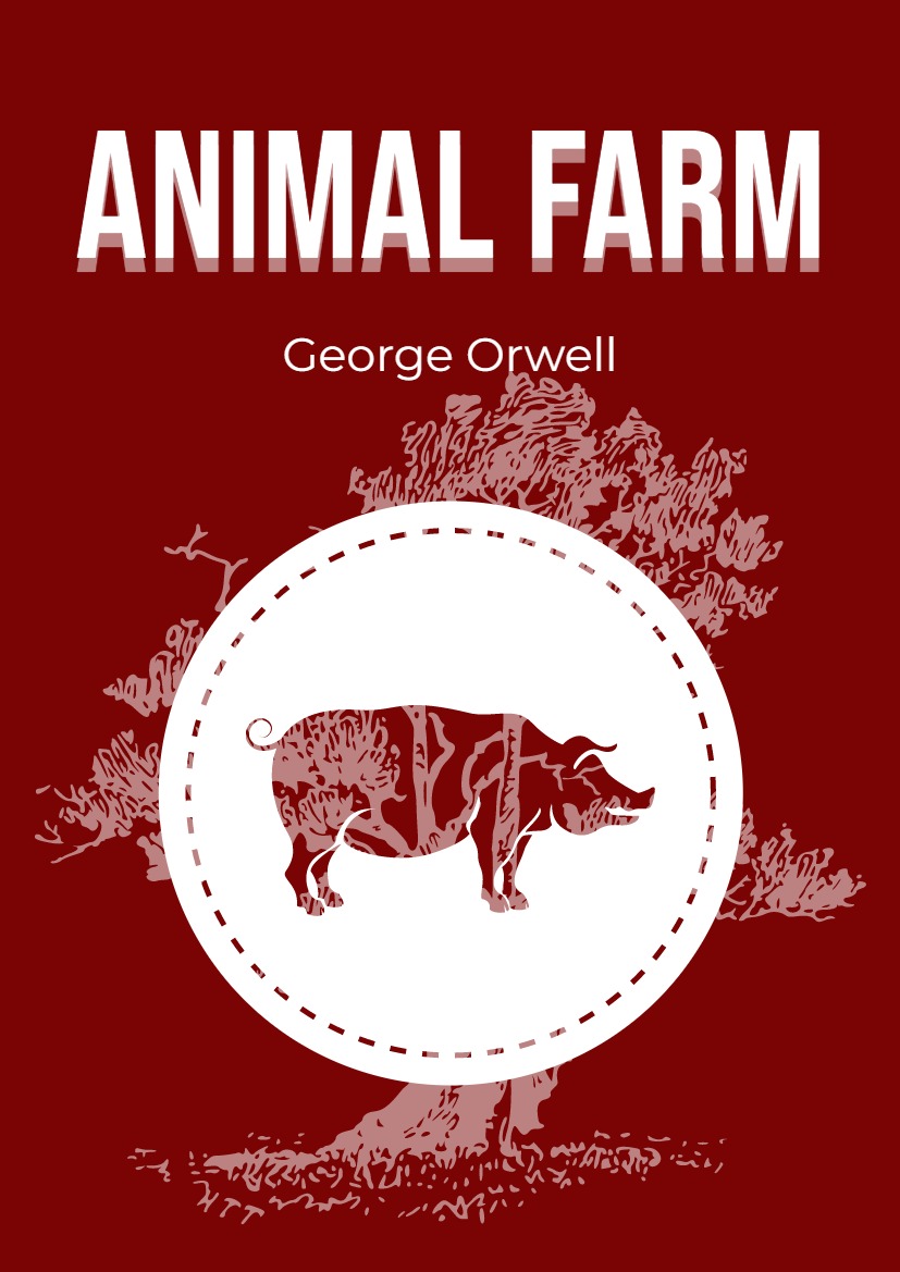 Animal Farm - George Orwell