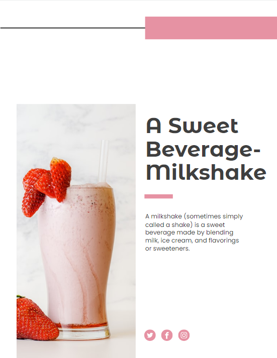 A Sweet Beverage- Milkshake
