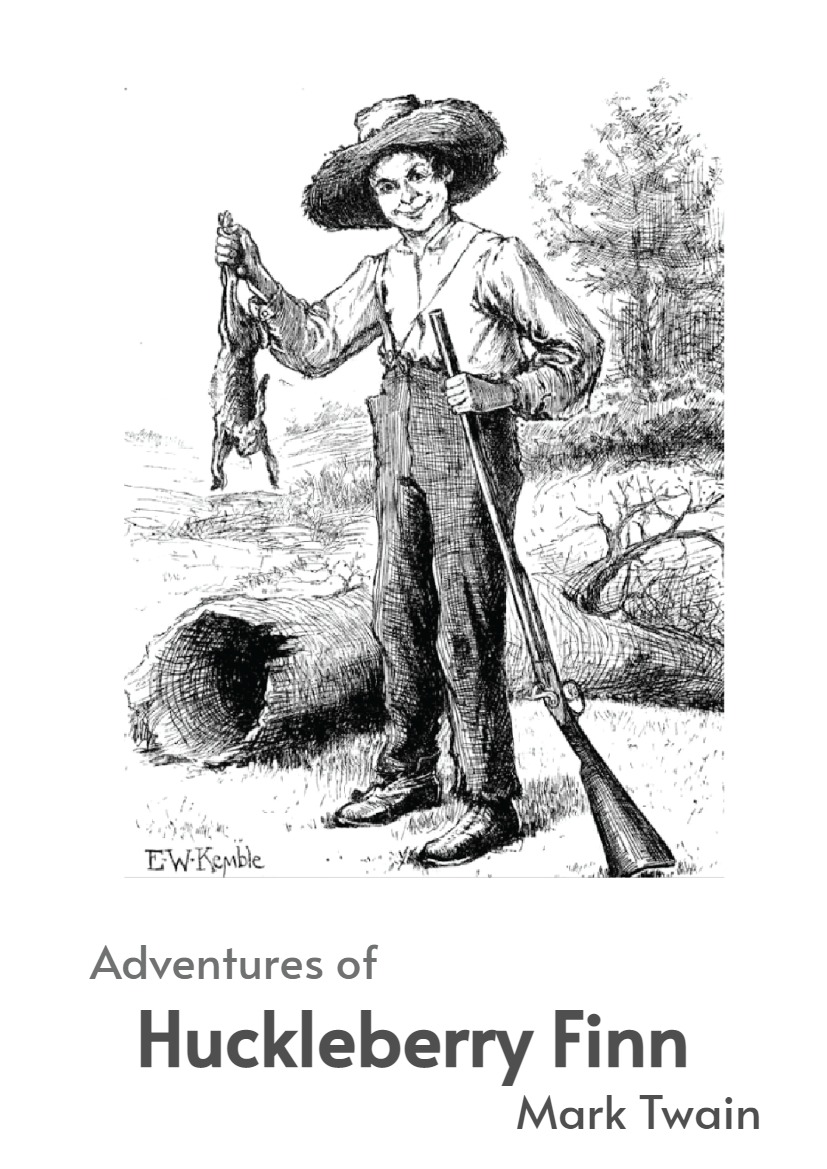 Adventures of Huckleberry Finn - Mark Twain