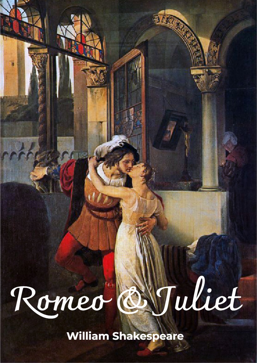 Romeo and Juliet- William Shakespeare