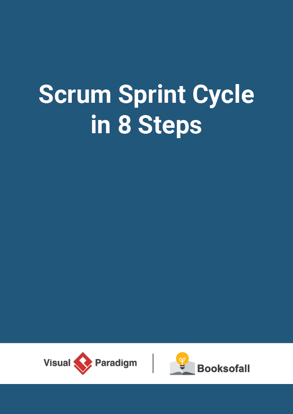Scrum Sprint Cycle in 8 Steps