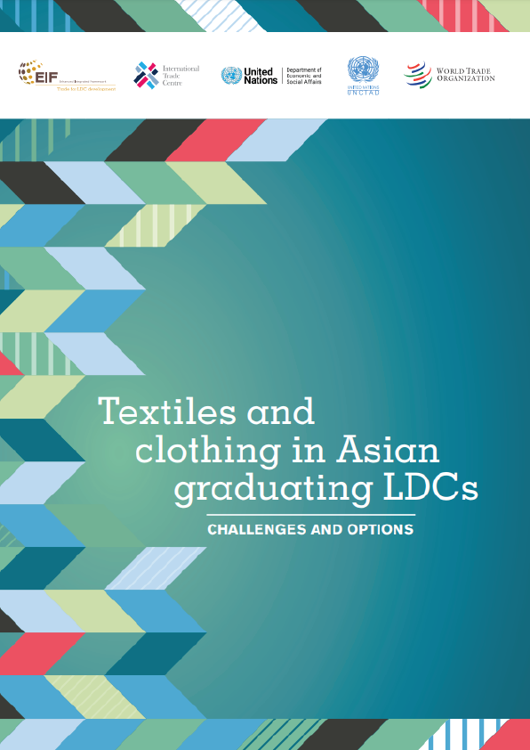 Textiles and Clothing in Asian Graduating LDCs