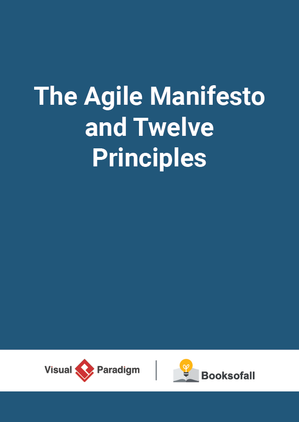 The Agile Manifesto and Twelve Principles