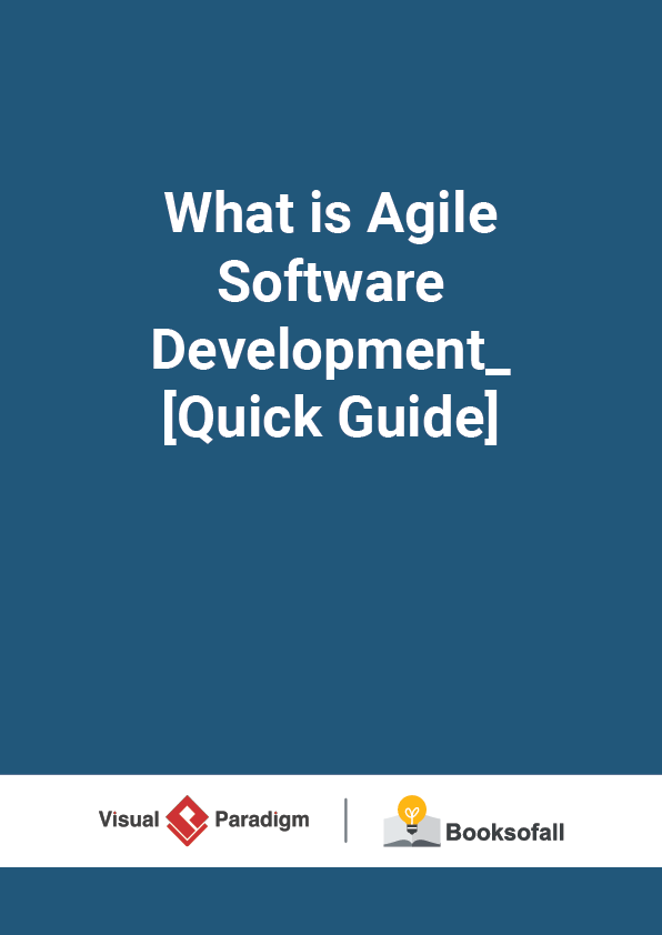 What is Agile Software Development_ [Quick Guide]