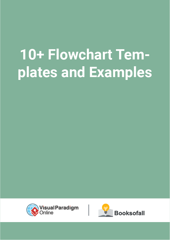 10+ Flowchart Templates and Examples
