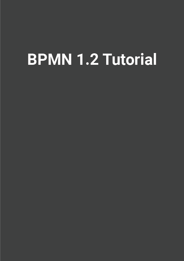 BPMN 1.2 Tutorial