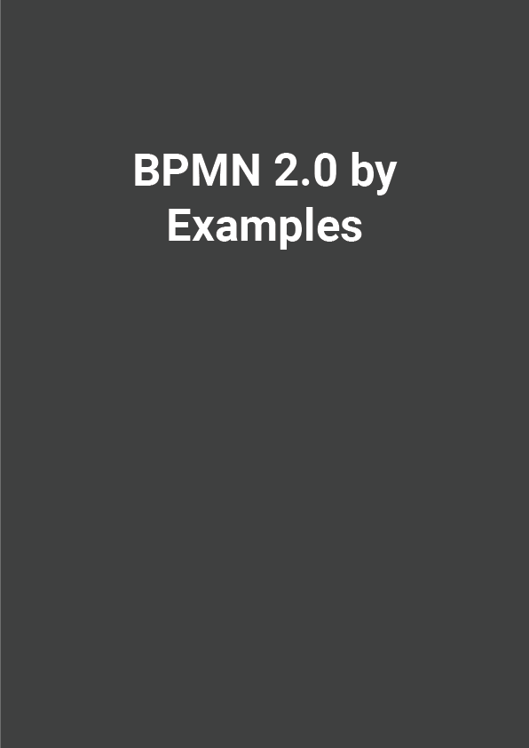 BPMN 2.0 by Examples