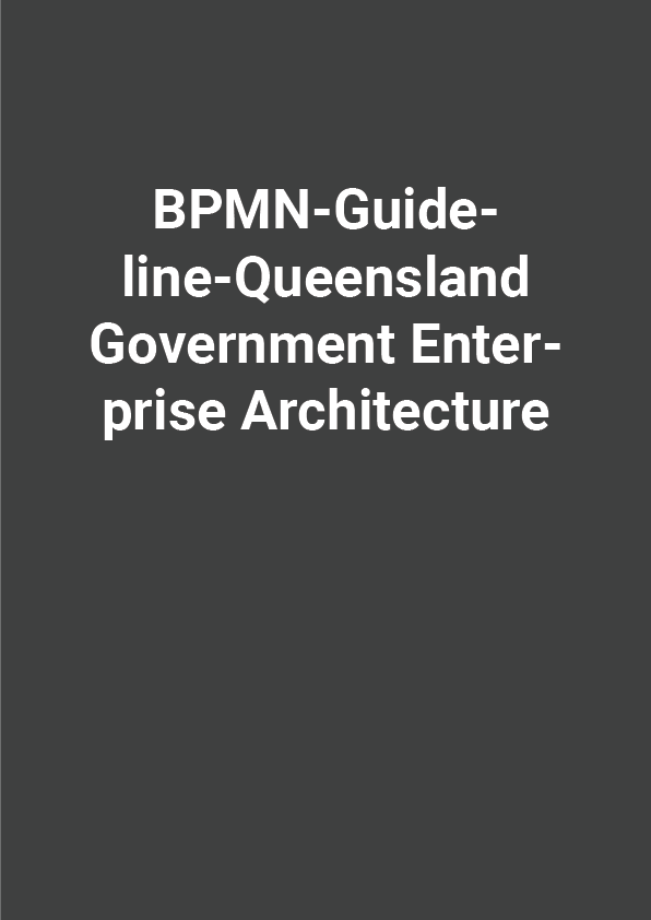 BPMN-Guideline-Queensland Government Enterprise Architecture