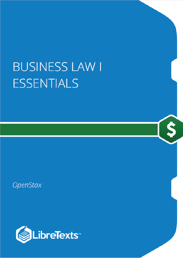 Business Law I Essentials (OpenStax)
