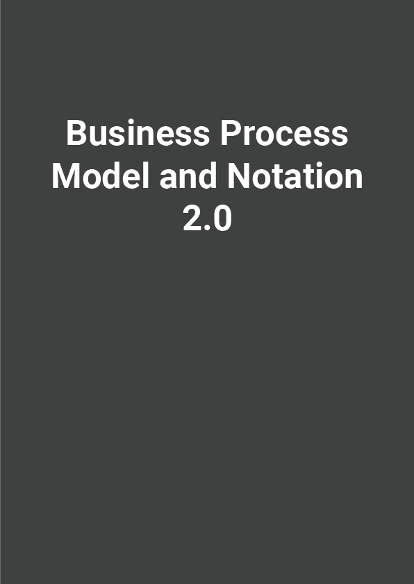 Business Process Model and Notation 2.0