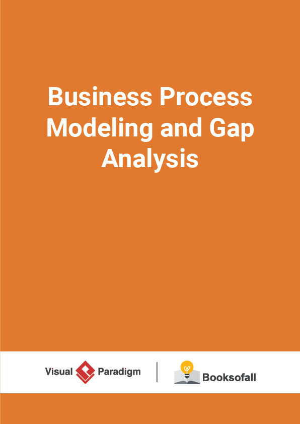 Business Process Modeling and Gap Analysis