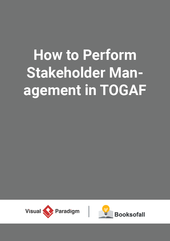 How to Perform Stakeholder Management in TOGAF