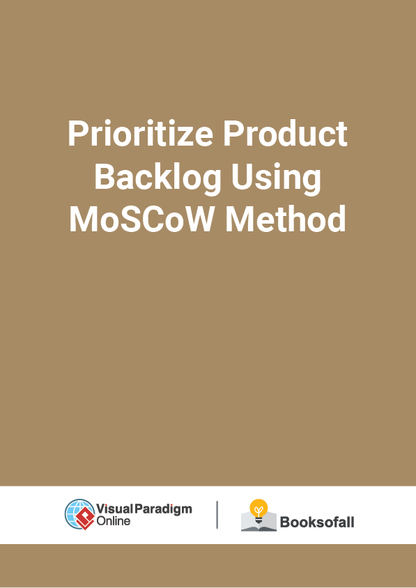 Prioritize Product Backlog Using MoSCoW Method
