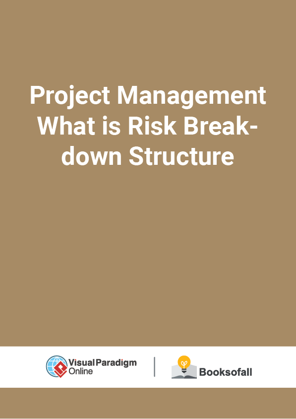Project Management What is Risk Breakdown Structure
