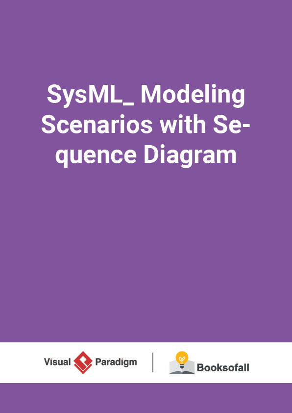 SysML_ Modeling Scenarios with Sequence Diagram